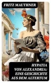 Cover von Hypatia von Alexandria: Eine Geschichte aus dem Altertum