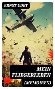 Cover von Mein Fliegerleben (Memoiren)