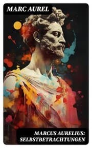 Cover von Marcus Aurelius: Selbstbetrachtungen