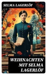 Cover von Weihnachten mit Selma Lagerlöf