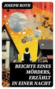 Cover von Beichte eines Mörders, erzählt in einer Nacht