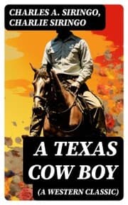 Cover von A Texas Cow Boy (A Western Classic)