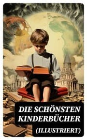 Cover von Die schönsten Kinderbücher (Illustriert)