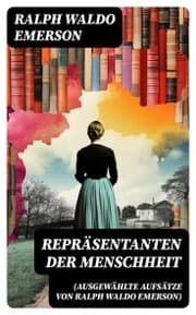 Cover von Repräsentanten der Menschheit (Ausgewählte Aufsätze von Ralph Waldo Emerson)