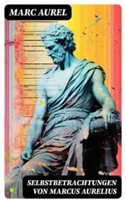 Cover von Selbstbetrachtungen von Marcus Aurelius