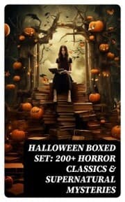 Cover von Halloween Boxed Set: 200+ Horror Classics & Supernatural Mysteries