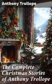 Cover von The Complete Christmas Stories of Anthony Trollope