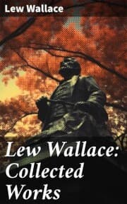 Cover von Lew Wallace: Collected Works