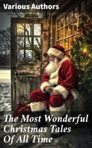 Cover von The Most Wonderful Christmas Tales Of All Time