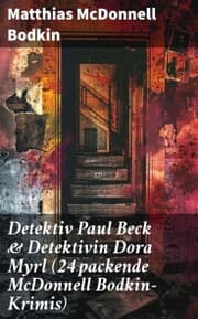 Cover von Detektiv Paul Beck & Detektivin Dora Myrl (24 packende McDonnell Bodkin-Krimis)