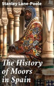 Cover von The History of Moors in Spain