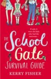 Cover von The School Gate Survival Guide