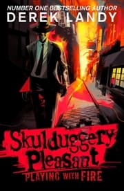 Cover von Skulduggery Pleasant - Playing With Fire