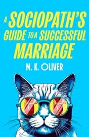 Cover von A Sociopath's Guide to a Successful Marriage