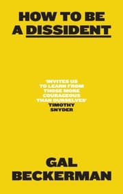 Cover von How to be a Dissident