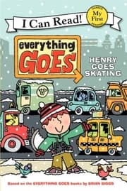 Cover von Everything Goes: Henry Goes Skating