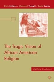 Cover von The Tragic Vision of African American Religion