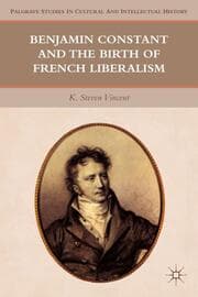 Cover von Benjamin Constant and the Birth of French Liberalism