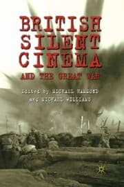 Cover von British Silent Cinema and the Great War