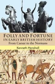 Cover von Folly and Fortune in Early British History