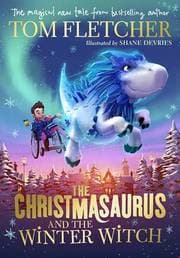 Cover von The Christmasaurus and the Winter Witch