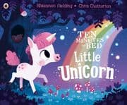 Cover von Ten Minutes to Bed: Little Unicorn