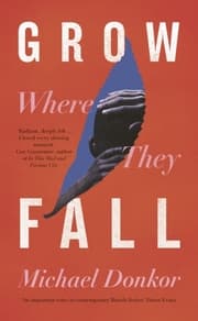 Cover von Grow Where They Fall