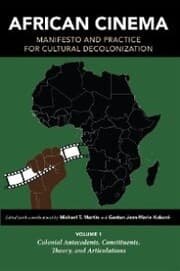 Cover von African Cinema: Manifesto and Practice for Cultural Decolonization