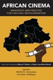 Cover von African Cinema: Manifesto and Practice for Cultural Decolonization