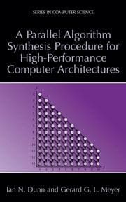 Cover von A Parallel Algorithm Synthesis Procedure for High-Performance Computer Architecture