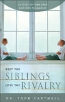 Cover von Keep the Siblings Lose the Rivalry