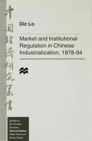 Cover von Market and Institutional Regulation in Chinese Industrialization, 1978-94