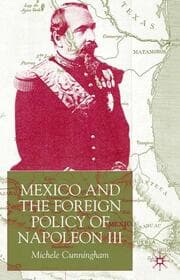 Cover von Mexico and the Foreign Policy of Napoleon III