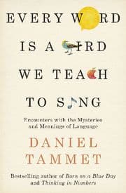 Cover von Every Word is a Bird We Teach to Sing