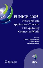 Cover von EUNICE 2005: Networks and Applications Towards a Ubiquitously Connected World