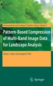 Cover von Pattern-Based Compression of Multi-Band Image Data for Landscape Analysis