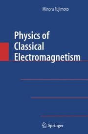 Cover von Physics of Classical Electromagnetism