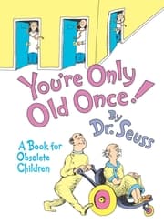 Cover von You're Only Old Once!