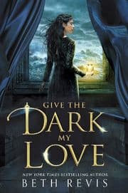 Cover von Give the Dark My Love