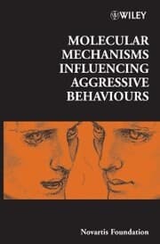 Cover von Molecular Mechanisms Influencing Aggressive Behaviours