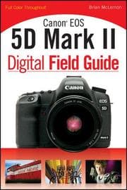 Cover von Canon EOS 5D Mark II Digital Field Guide
