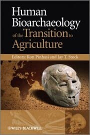 Cover von Human Bioarchaeology of the Transition to Agriculture