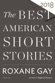 Cover von The Best American Short Stories 2018