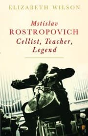 Cover von Mstislav Rostropovich: Cellist, Teacher, Legend