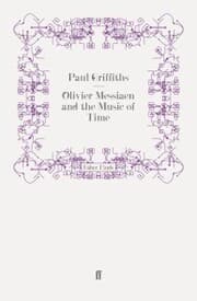 Cover von Olivier Messiaen and the Music of Time