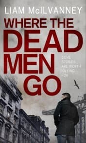 Cover von Where the Dead Men Go