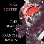 Cover von The Death of Francis Bacon
