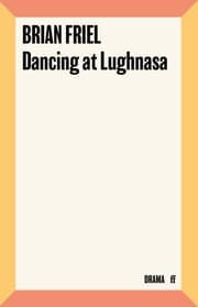 Cover von Dancing at Lughnasa