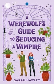 Cover von A Werewolf's Guide to Seducing a Vampire