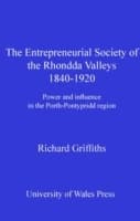 Cover von Entrepreneurial Society of the Rhondda Valleys, 1840-1920